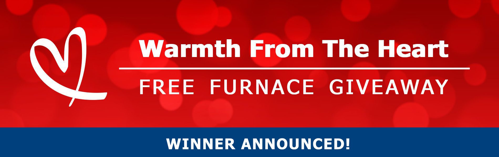 Trouble Free Warmth from the Heart Winner Announced